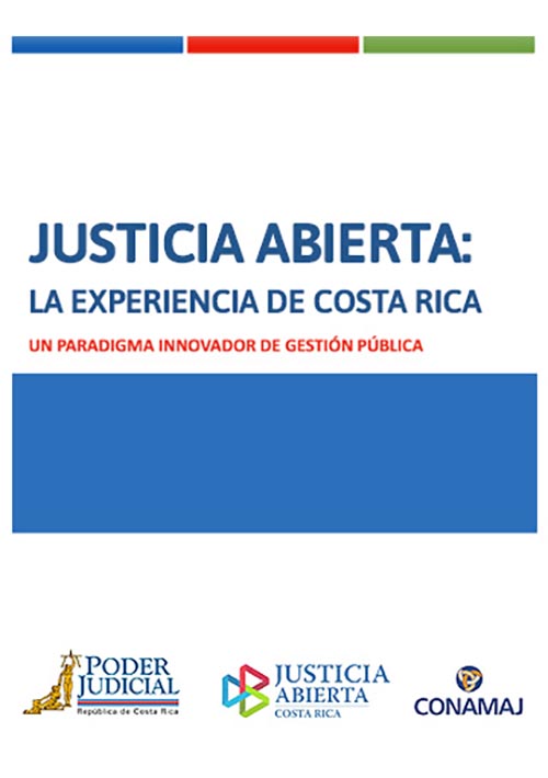 Justicia Abierta: La experiencia de Costa Rica - Presentación de Ingrid Bermúdez