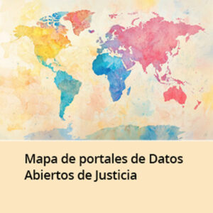Mapa de Portales de Datos Abiertos de Justicia